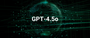 GPT-4.5o 可能本周上线！ GPT-4.5发布在即