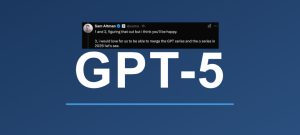 Sam Altman 披露GPT-5重大进展，GPT与O系列合并，O3 Mini极速版即将发布